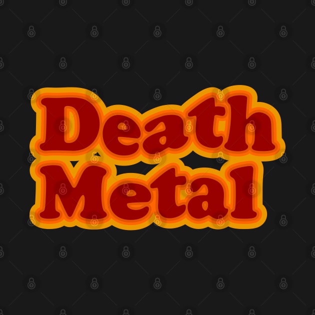 DEATH METAL by Truntlessart