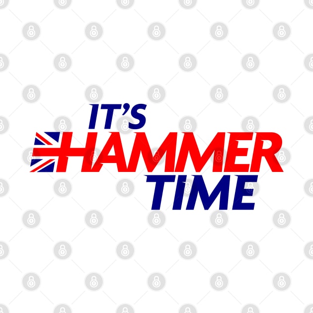 It's Hammer Time - Blue Text by Hotshots