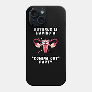 Hysterectomy Uterus Removal Ruturus Phone Case