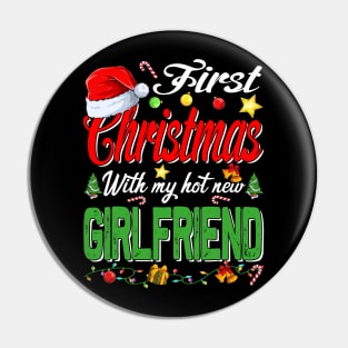 First Christmas With My Hot New Girlfriend Santa Hat Pajama Xmas Pin