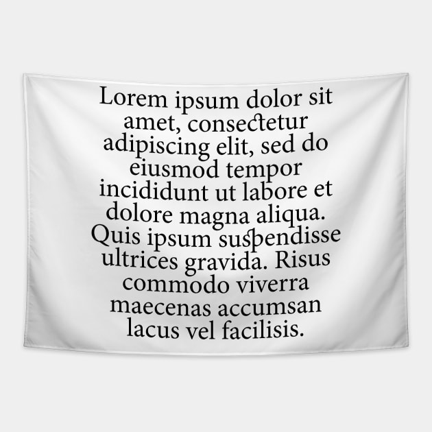 Lorem Ipsum Tapestry by n23tees