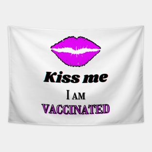 Kiss me, I am vaccinated in black and light purple Tapestry