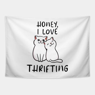 Cute Cat Couple Honey, I Love Thrifting Tapestry