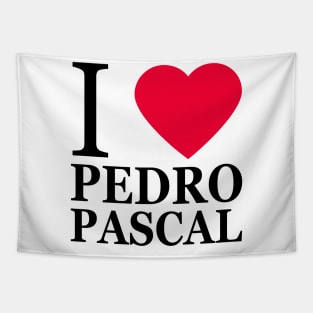 I love Pedro Pascal Tapestry