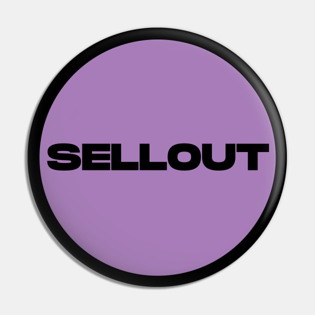 Sellout Circle (Purple) Pin by Graograman