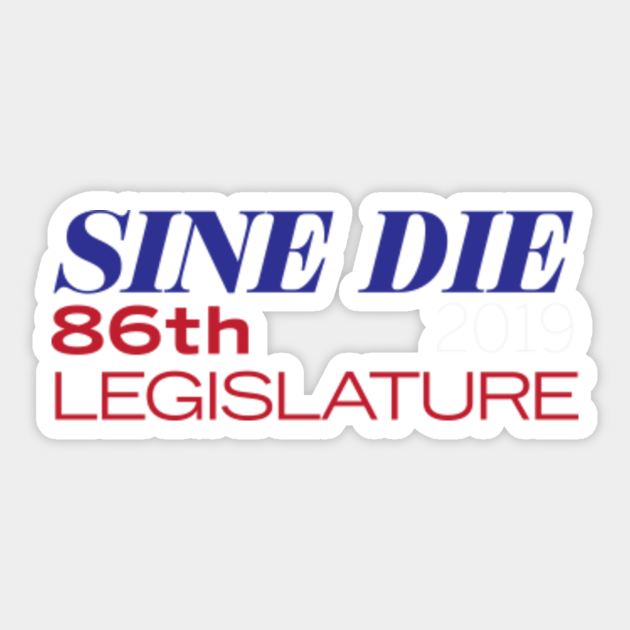 texas legislative session sine die