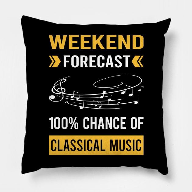 Weekend Forecast Classical Music Pillow by Good Day
