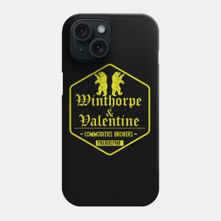 Winthorpe and Valentine Phone Case