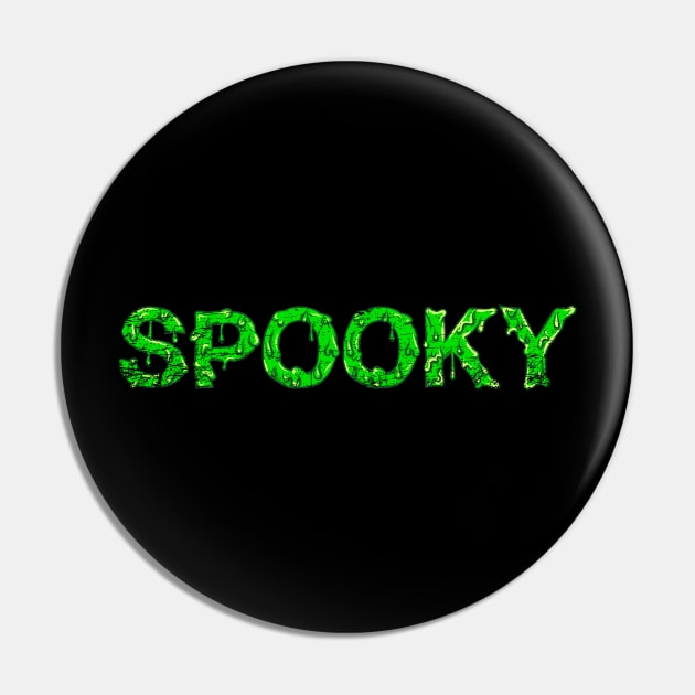 Spooky Slime Halloween Grunge Pin by ShirtsShirtsndmoreShirts