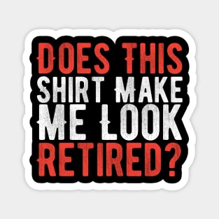 Vintage Funny Grandpa Retired 2023 Gift idea Magnet