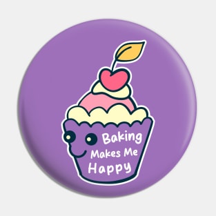 Baking Makes Me Happy Pin