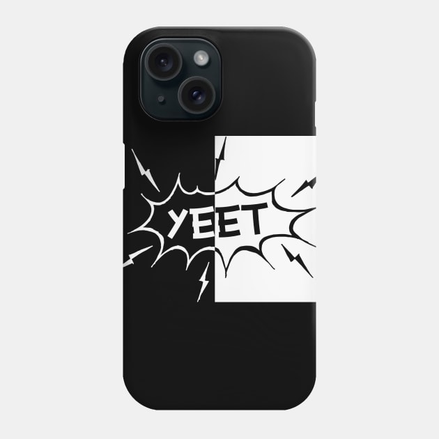 YEET (Destroy Noobs) Phone Case by SavageTacoSquad