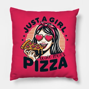 just a girl who loves pizza Pillow