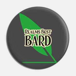 Realms Best Bard Pin