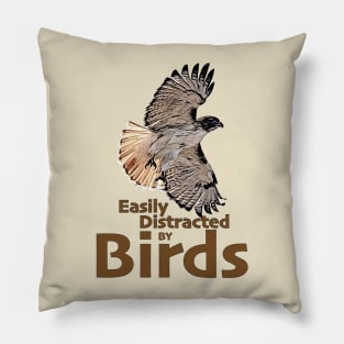 Easily distracted by birds - Hawk Pillow