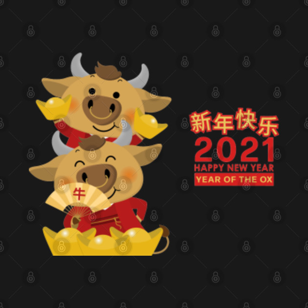 Year of the ox happy chinese new year 2021 chinese - Year Of The Ox - T-Shirt | TeePublic