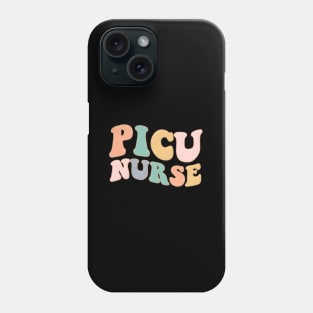 Picu Nurse Pediatric Intensive Care Unit Picu Nurse Phone Case