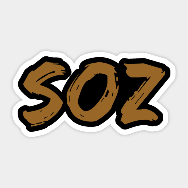 Soz Soz Sticker Teepublic