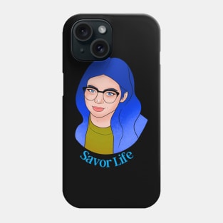 Savor Life Phone Case