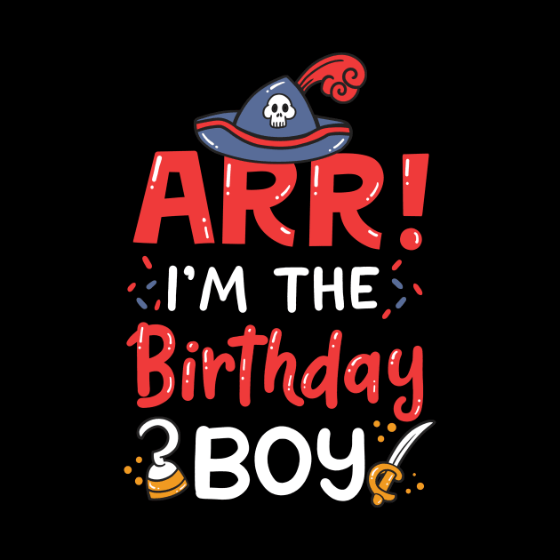 Birthday Pirate Birthday Boy by KAWAIITEE