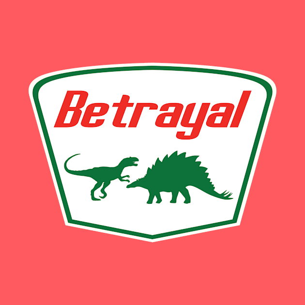 SUDDEN BUT INEVITABLE BETRAYAL by KARMADESIGNER T-SHIRT SHOP