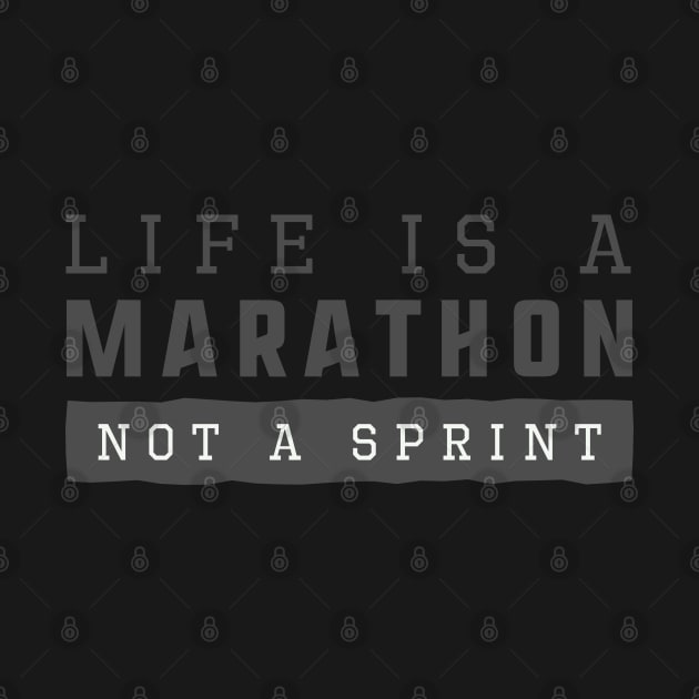 Life is a Marathon by TambuStore