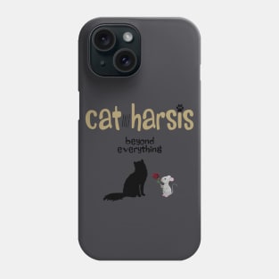 cat harsis, beyond everything Phone Case