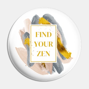 Find your zen Pin