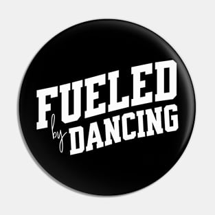 Fueled by Dancing Pin