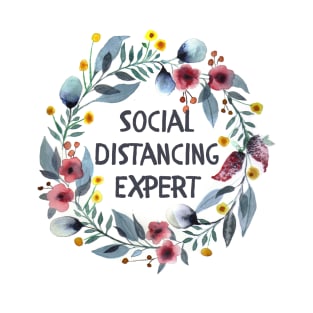 Social Distancing Expert T-Shirt