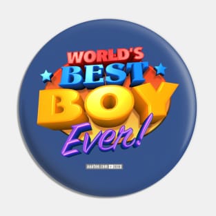 WORLD'S BEST BOY EVER! Pin