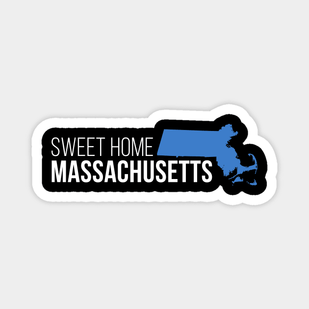 Massachusetts Sweet Home Magnet by Novel_Designs