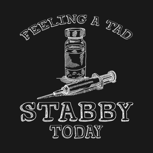 Feeling A Tad Stabby Today by Rojio