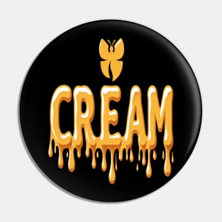 C.R.E.A.M Wu tang clan honey effect Pin