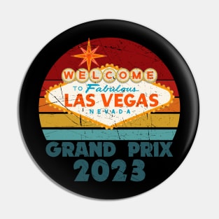 Las Vegas Grand Prix 2023 Pin