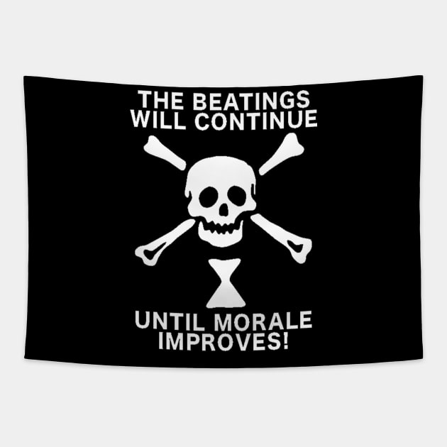 The Beatings Will Continue Until Morale Improves Tapestry by Christyn Evans