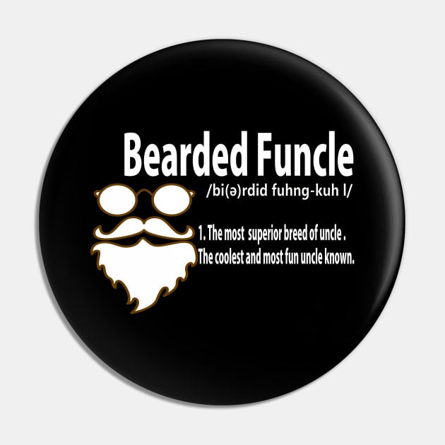 Funny Bearded Funcle Definition Novelty Fun Uncle Pin by theperfectpresents