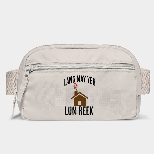 Lang May Yer Lum Reek Scottish Slang Prosperity Saying by Luxinda