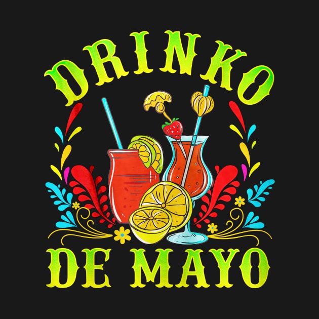 Drinko De Mayo by toiletpaper_shortage