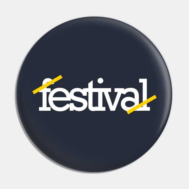 festival Pin by creative words