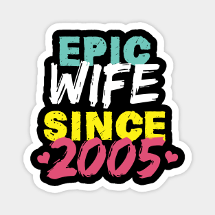 Epic Wife Since 2005 Funny Wife Magnet