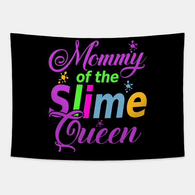 Mommy Of The Slime Queen B-day Family Crown Birthday Girl Tapestry by The Design Catalyst