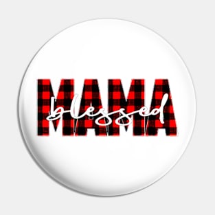 Blessed Mama Plaid Pin