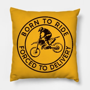 Born to Ride/Delivery (Mono Black) Pillow