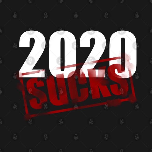 2020 SUCKS by teesvira