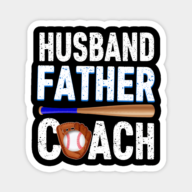 Husband Father Baseball Coach Awesome T shirt Magnet by Simpsonfft