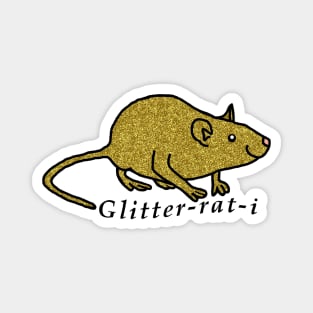 Funny Gold Rat  and Text Glitterati Magnet