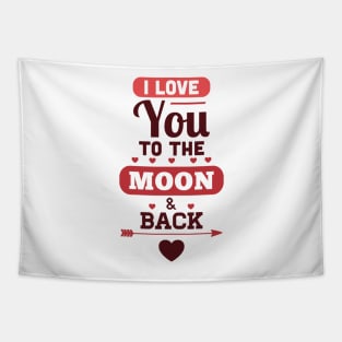 I Love You To The Moon & Back Tapestry