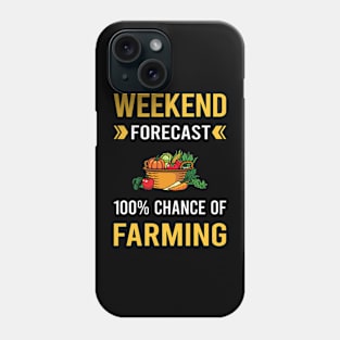 Weekend Forecast Farming Farm Farmer Phone Case