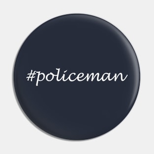 Policeman Profession - Hashtag Design Pin